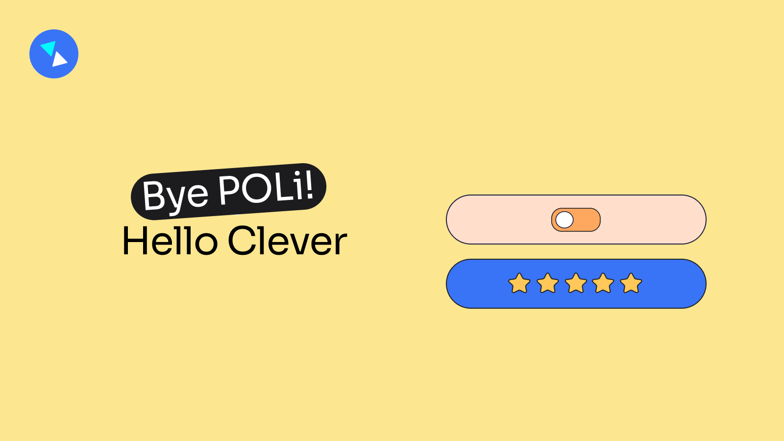 Bye POLi! Embracing the Future: Upgrading your payment system with Hello Clever.