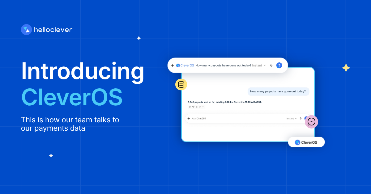 Introducing CleverOS: This is how our team talks to our payments data